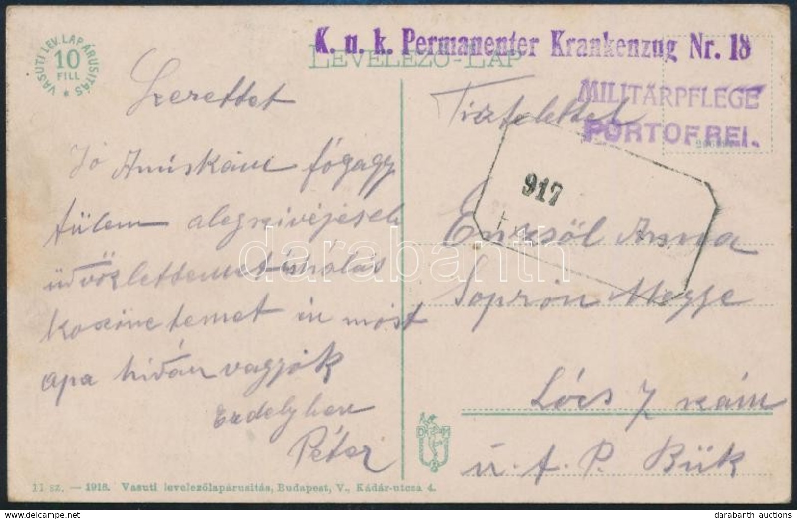 1917 Tábori Posta Képeslap / Field Postcard 'K.u.k. Permanenter Krankenzug Nr.18.' - Autres & Non Classés