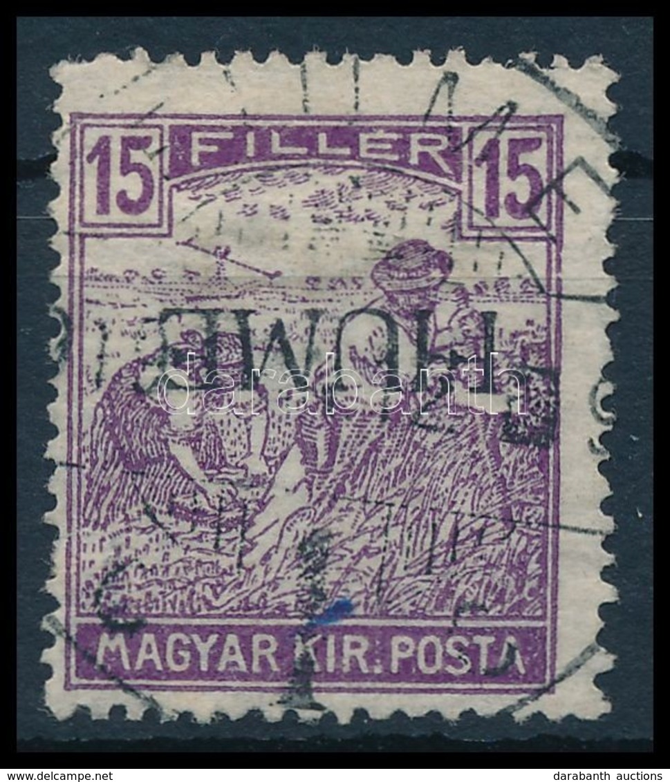 O 1918 Arató 15f Fordított Felülnyomással / Mi 13 Inverted Overprint. Signed: Bodor - Autres & Non Classés