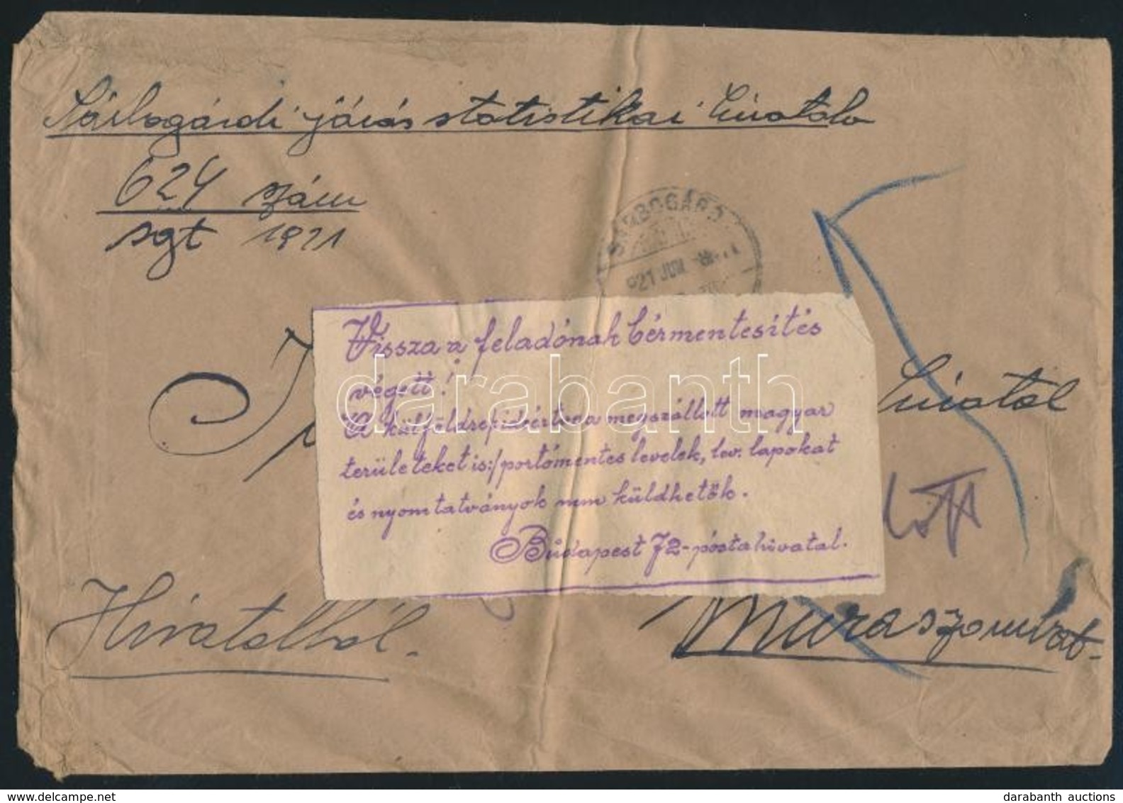 1921 Hivatalos Levél Sárbogárdról Az Időközben Jugoszláviához Csatolt Muraszombatra, Mivel Bérmentesítés Nélkül Adták Fe - Autres & Non Classés