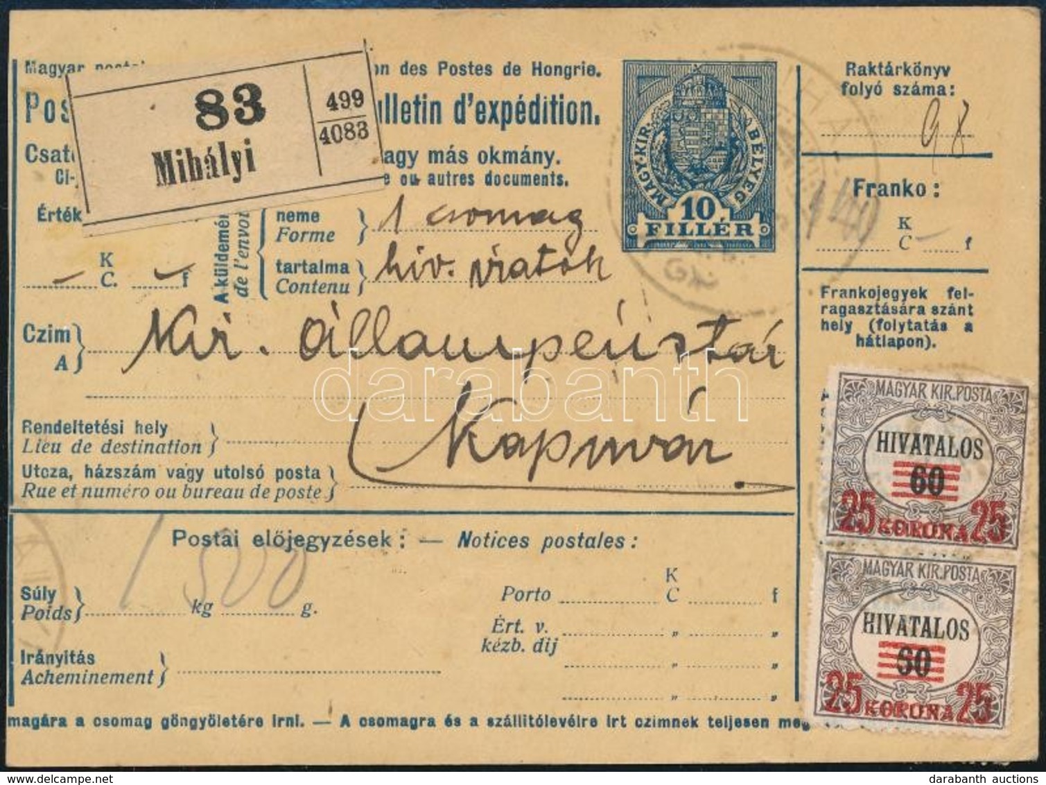 1923 Csomagszállító Hivatalos Vegyes Bérmentesítéssel / Parcel Card 'MIHÁLYI' - Kaposvár - Autres & Non Classés