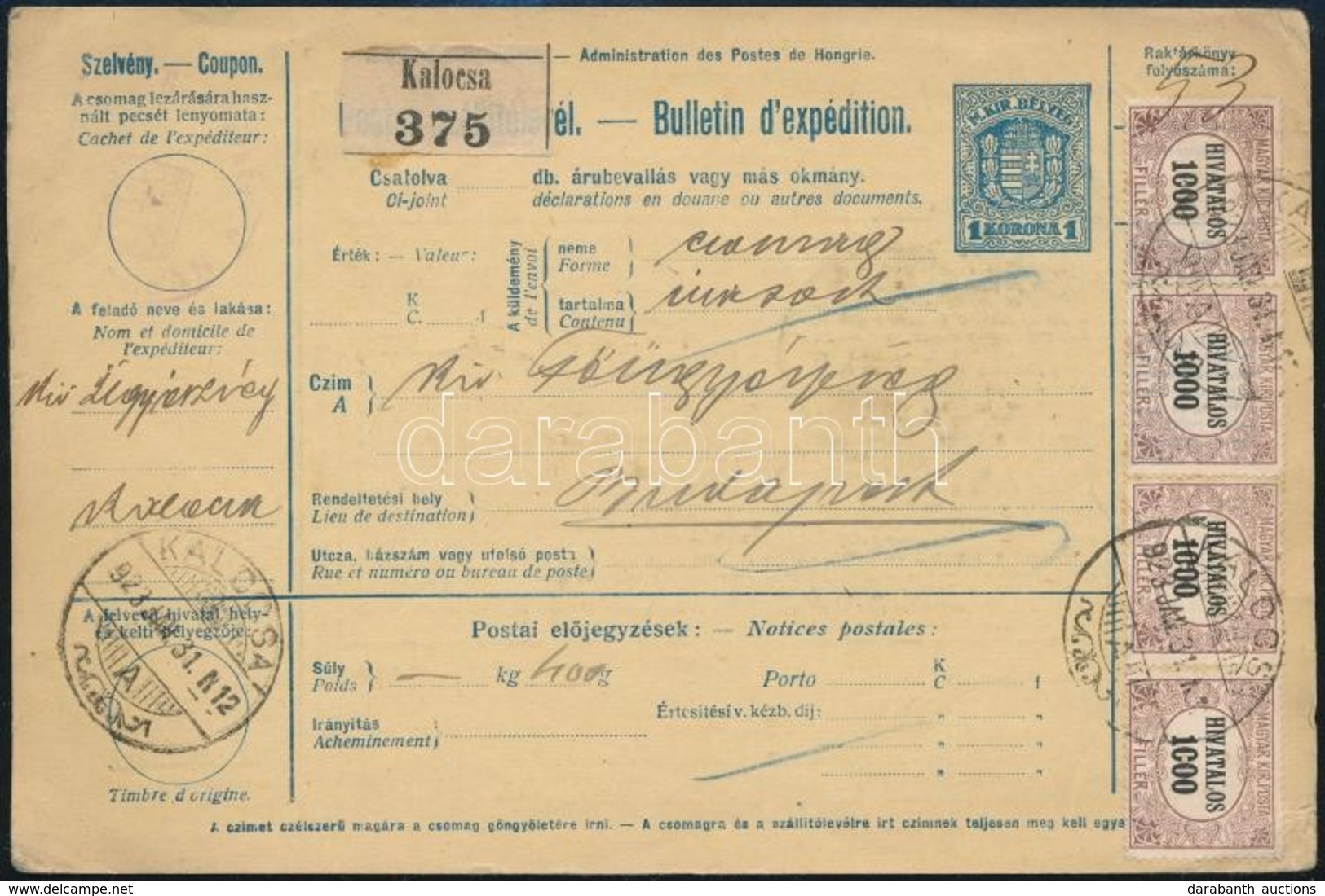 1923 Szelvényes Csomagszállító 4 Db Hármaslyukasztású Hivatalos Bélyeggel Bérmentesíve / Parcel Card 'KALOCSA' - Budapes - Autres & Non Classés