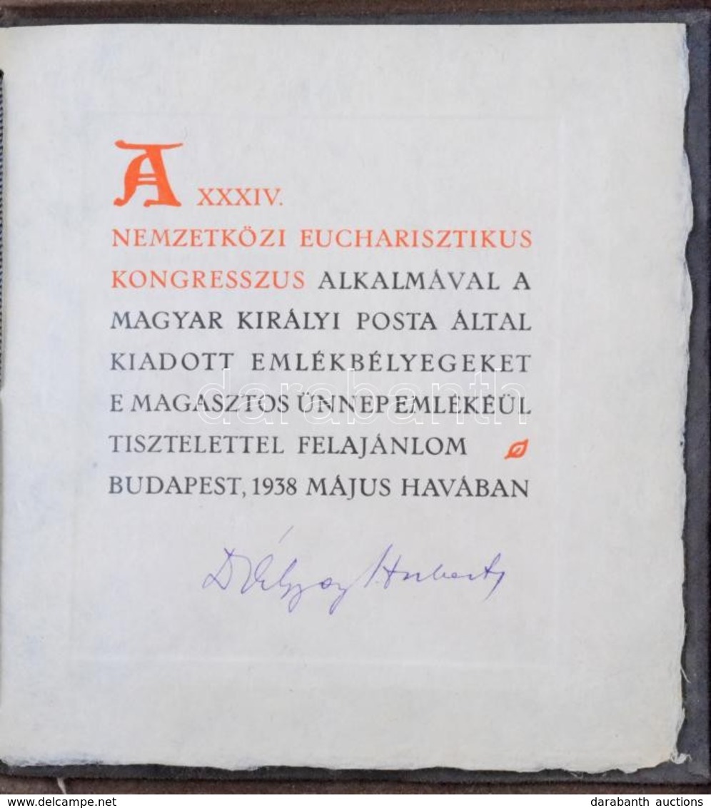 1938 Eucharisztikus Blokk Különleges, Dr Kornis Gyulának, A Képviselőház Elnökének Dedikált Mappában, Tokkal. / Mi Block - Sonstige & Ohne Zuordnung