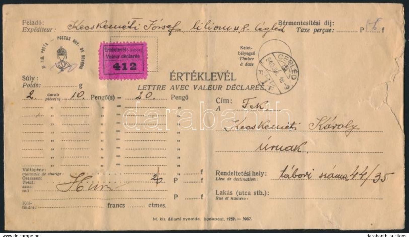 1940 2 Db értéklevél Tábori Postaszámra Küldve / 2 Insured Covers Sent To Field Posts - Autres & Non Classés