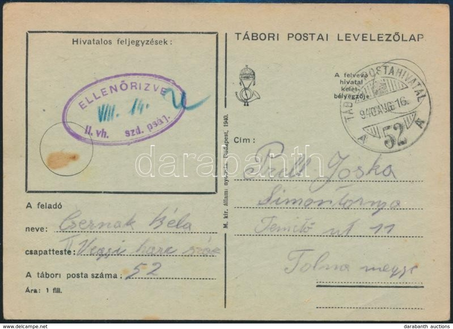 1940 Tábori Posta Levelezőlap A Vegyiharc Századtól / Field Postcard 'II. Vh. Szd. Pság.' + 'TP 52 A' - Sonstige & Ohne Zuordnung