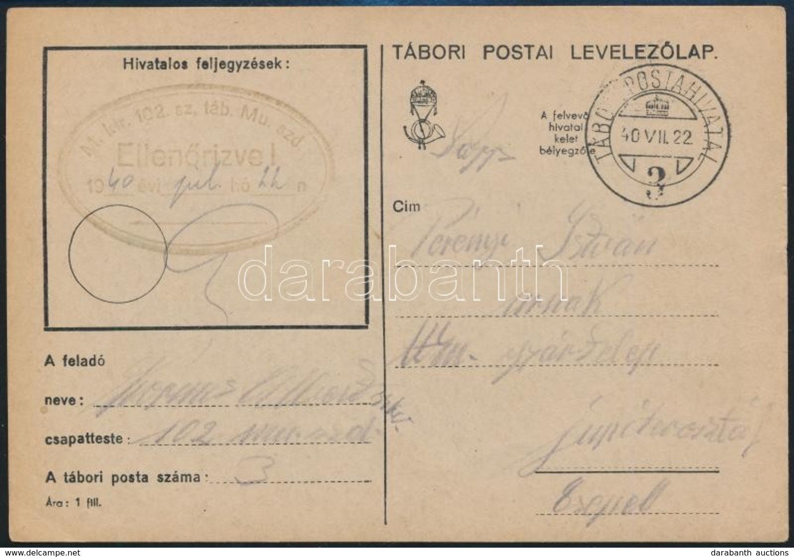 1940 Tábori Posta Levelezőlap / Field Postcard ' M.kir. 102.sz. Táb. Mu.szd.' + 'TP 3' - Altri & Non Classificati
