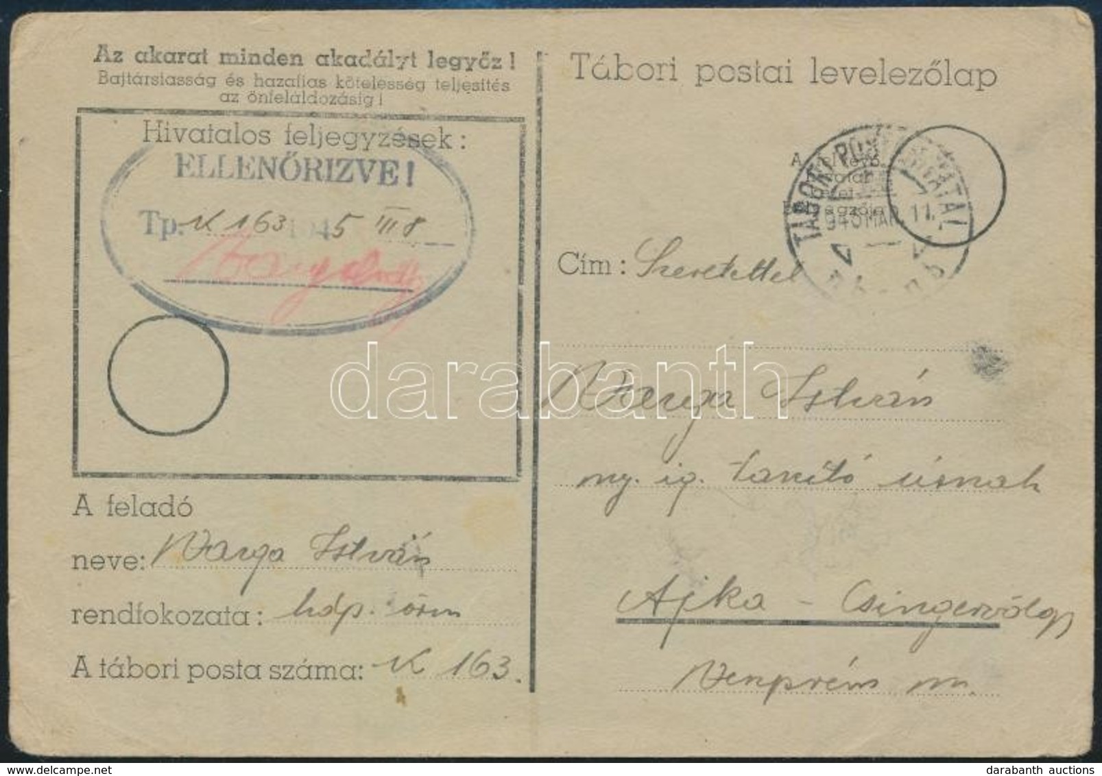 1945 Ritka Magánkiadású Tábori Posta Levelezőlap Kései Felhasználással / Rare Private Field Postcard With Late Use - Autres & Non Classés