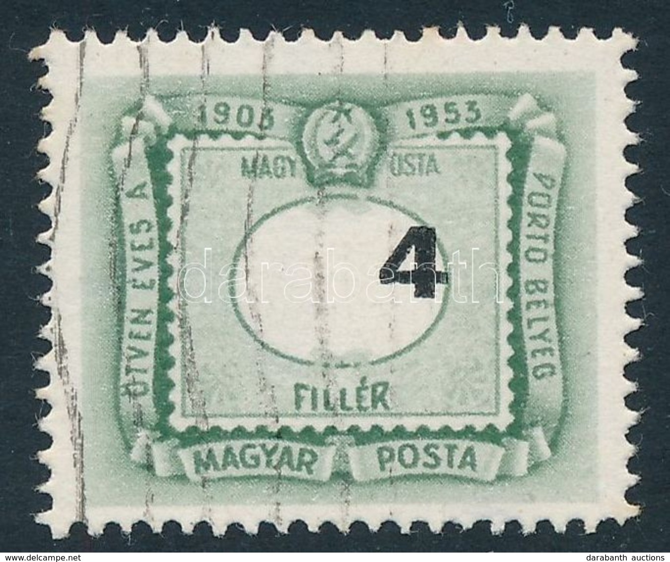 O 1953 50 éves A Magyar Portóbélyeg 4f Elcsúszott értékszámmal / Mi Postage Due 203 With Shifted Number - Autres & Non Classés