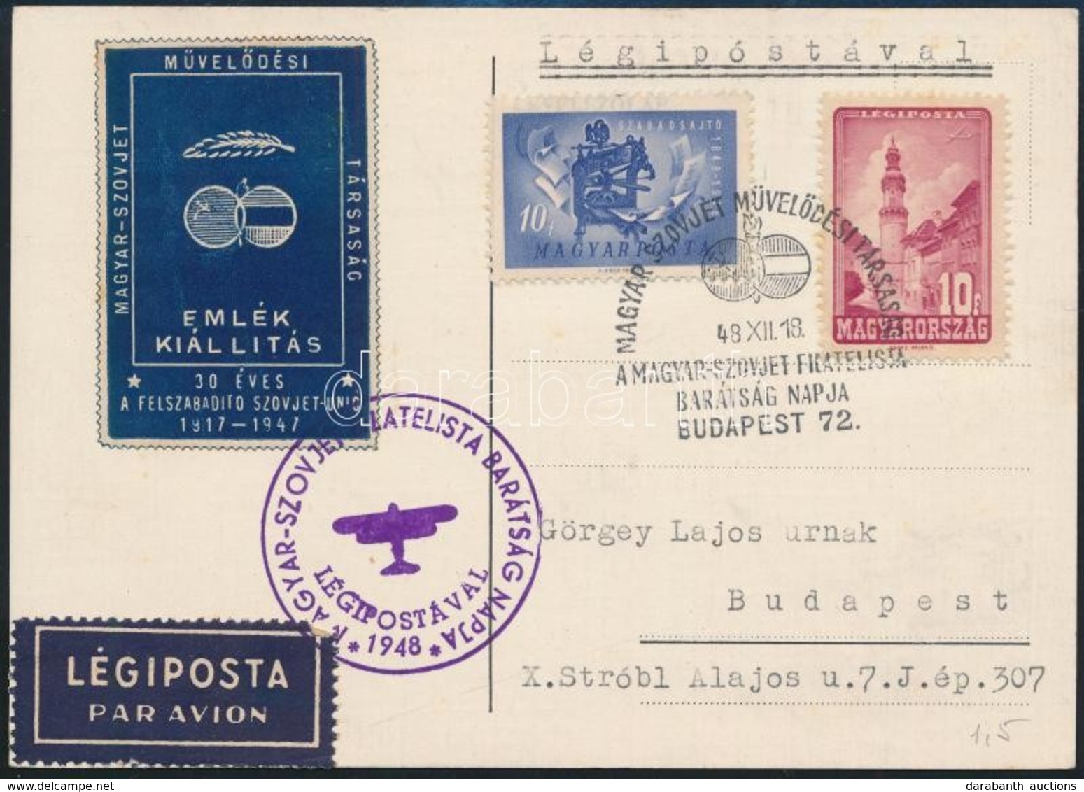 1947 Magyar-Szovjet Művelődési Társaság Levélzáró Futott Légi Levelezőlapon / Airmail Postcard With Label - Autres & Non Classés