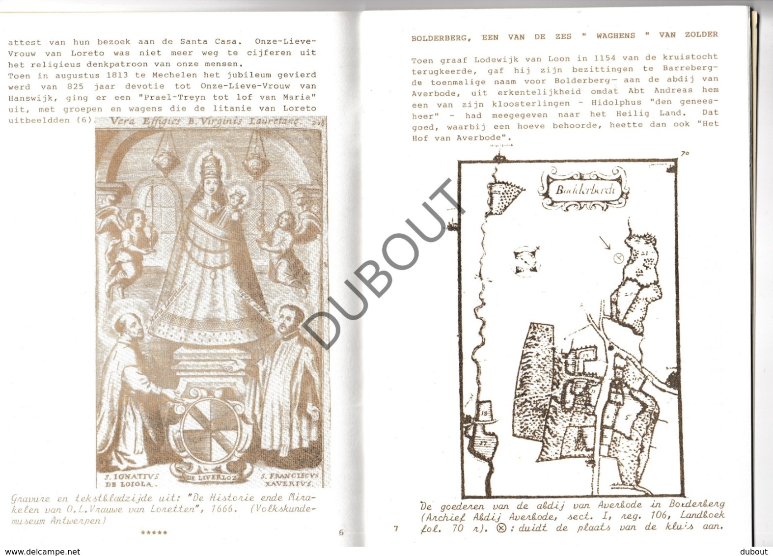BOLDERBERG/Heusden-Zolder Kluis En Kapel Van Onze Lieve Vrouw Van Loreto - Jos Philippen  (R332) - Antiguos