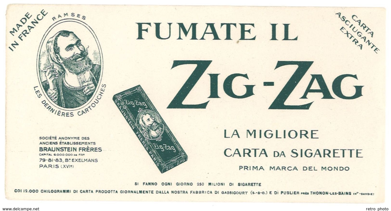 Buvard Fumate Il Zig Zag, La Migliore Carta Da Sigarette ( Dernières Cartouches, Buvard Italien, Braunstein Frères ) - Z