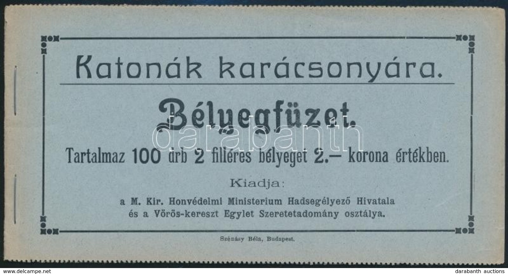 1915 Katonák Karácsonyára 2f 100 Darabos Segélybélyegfüzet, Magyar Nyelvű / Stamp Booklet - Ohne Zuordnung