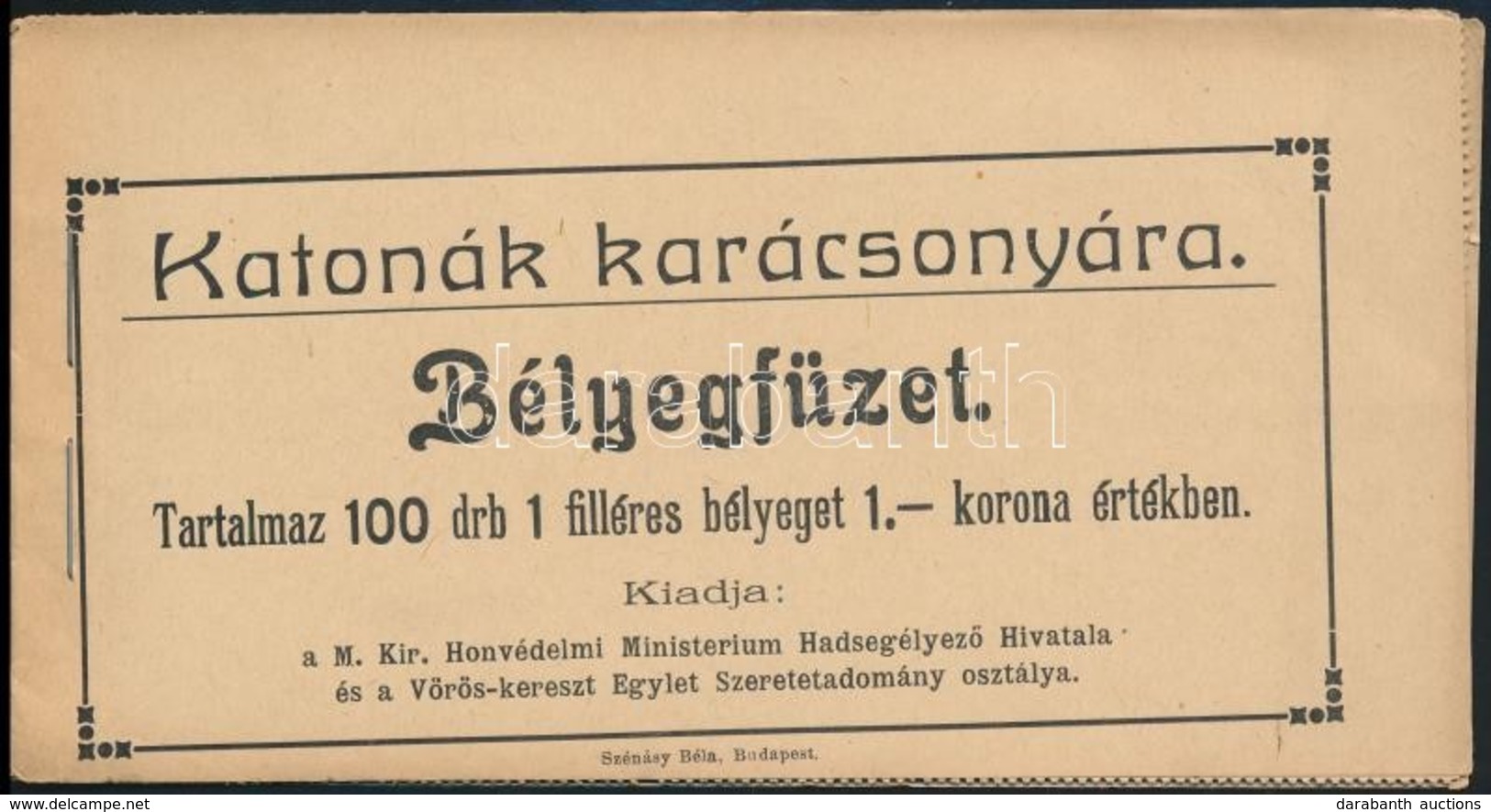 1915 Katonák Karácsonyára 1f 100 Darabos Segélybélyegfüzet, Magyar Nyelvű / Stamp Booklet - Non Classés