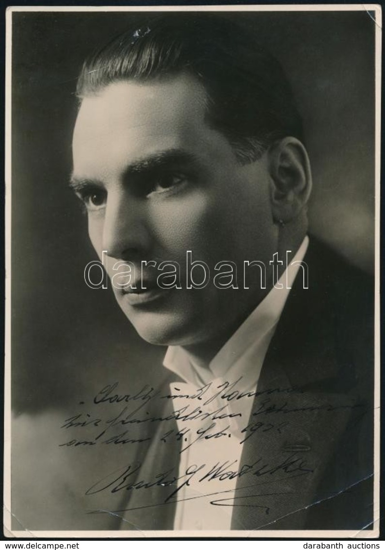 Rudolf Watzke (1892-1972) Operaénekes Aláírása Az őt ábrázoló Fotón, Fotó Felületén Törésnyom / Autograph Signature - Autres & Non Classés