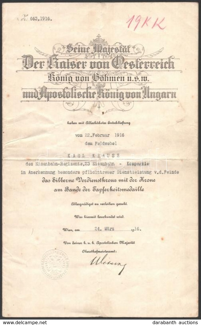 1916  Koronás Ezüst érdemkereszt Adományozó A 23. Vasúti Ezred őrmesterének - Sonstige & Ohne Zuordnung