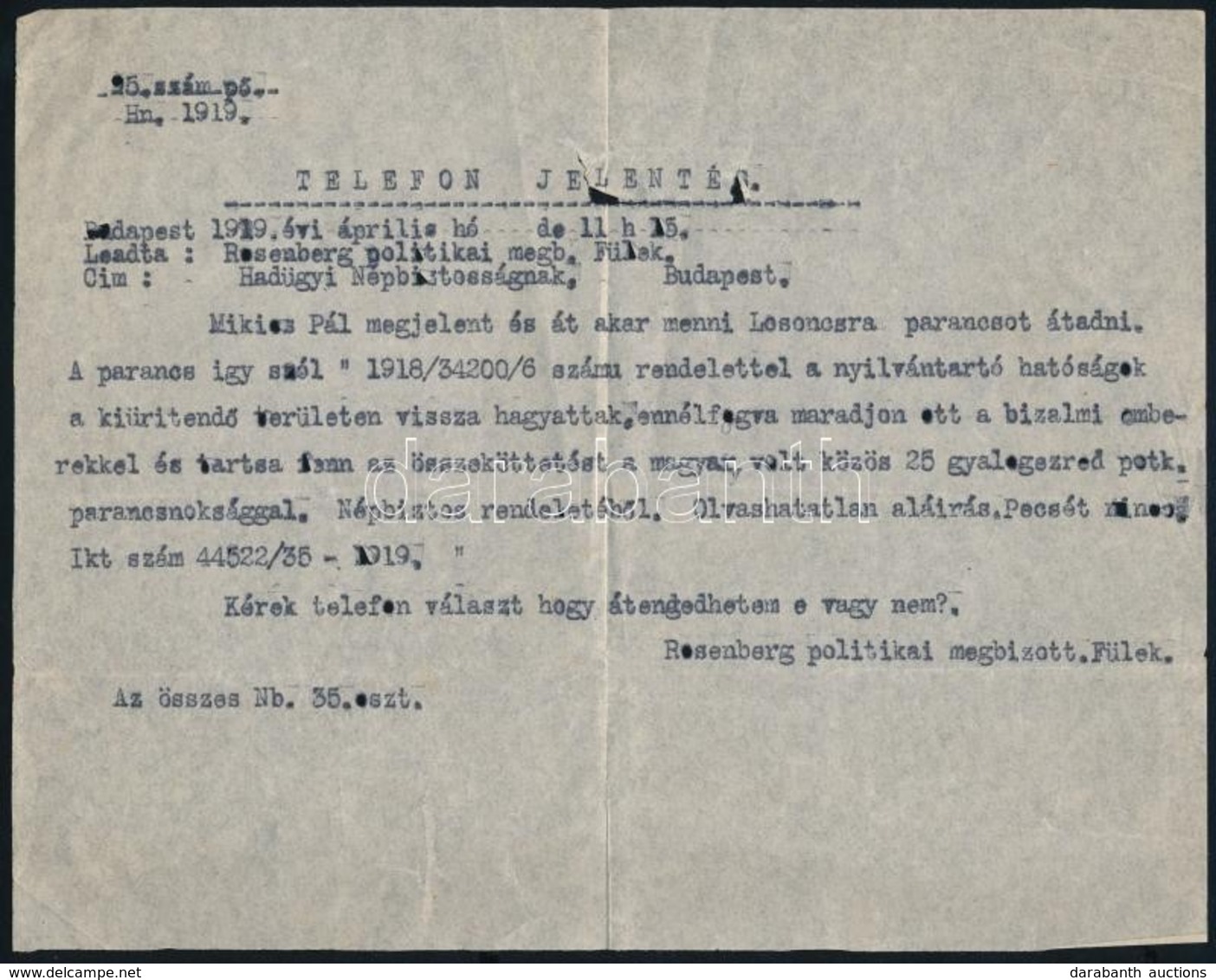 1919 Rosenberg Politikai Megbízott Gépelt Jelentése A Hadügyi Népbiztosságnak Fülekről - Autres & Non Classés