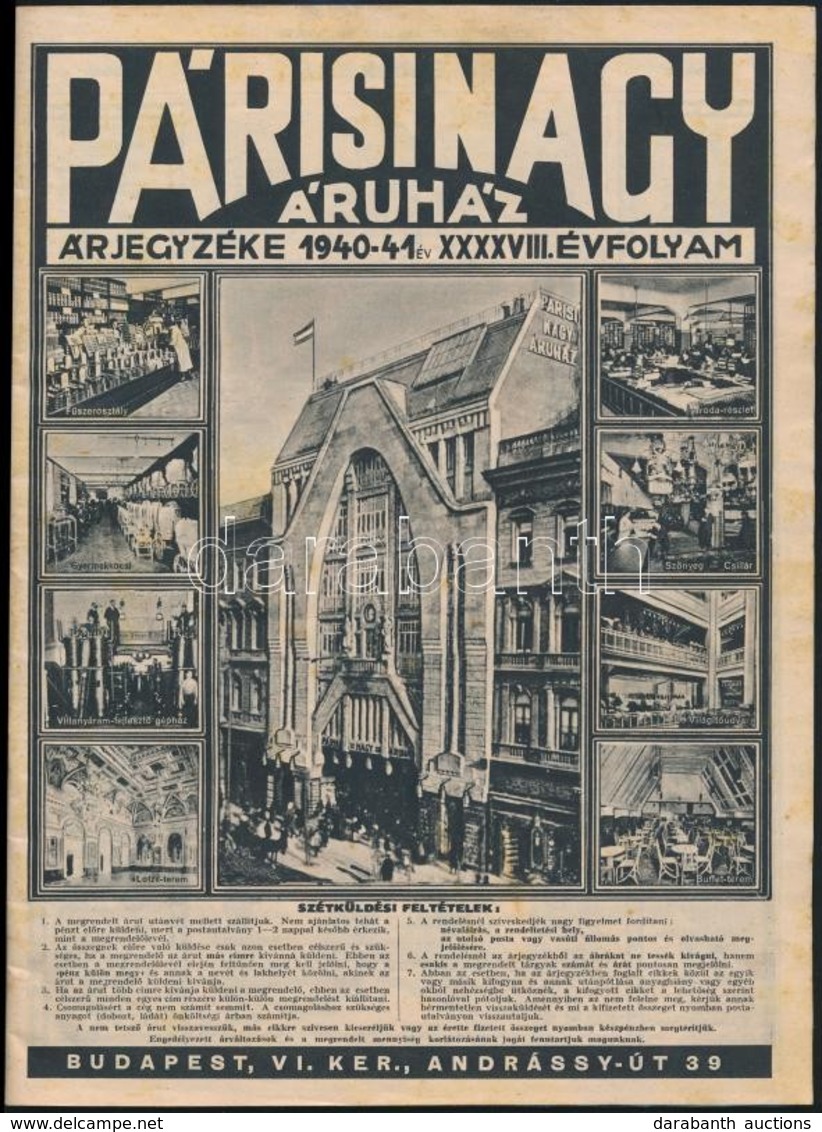 1940 A Párisi Nagyáruház 1940-41. évi árjegyzéke Rengetek Termékrajzzal, Jó állapotban, 48p - Sin Clasificación