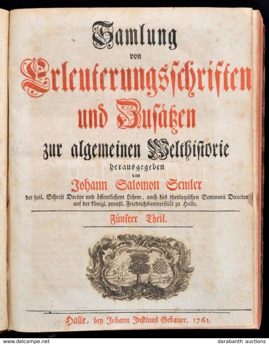 Semler, Johann Salomon (1725-1791): Samlung Von Erleuterungsschriften Und Zusätzen Zur Algemeinen Welthistorie. Fünfter  - Non Classés