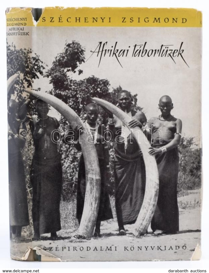 Széchényi Zsigmond: Afrikai Tábortüzek.Vadásznapló Kivonatok 1932-1934. Dedikált, Gosztonyi Géza (1908-1988) Fővadásznak - Non Classés