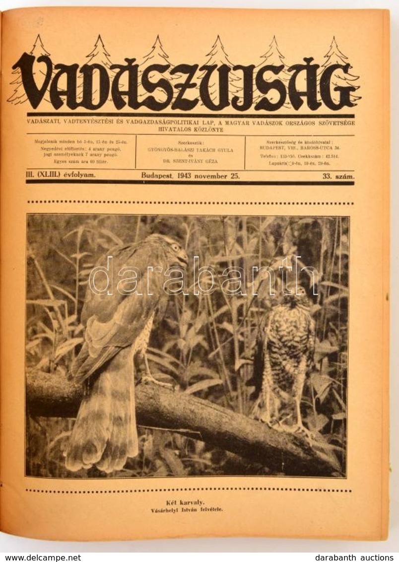 1943-48 A Vadászújság 21 Száma és A Nimród Vadászlap 18 Száma Bekötve, Két Kötetben. Nem Egybefüggő Számok. - Non Classés