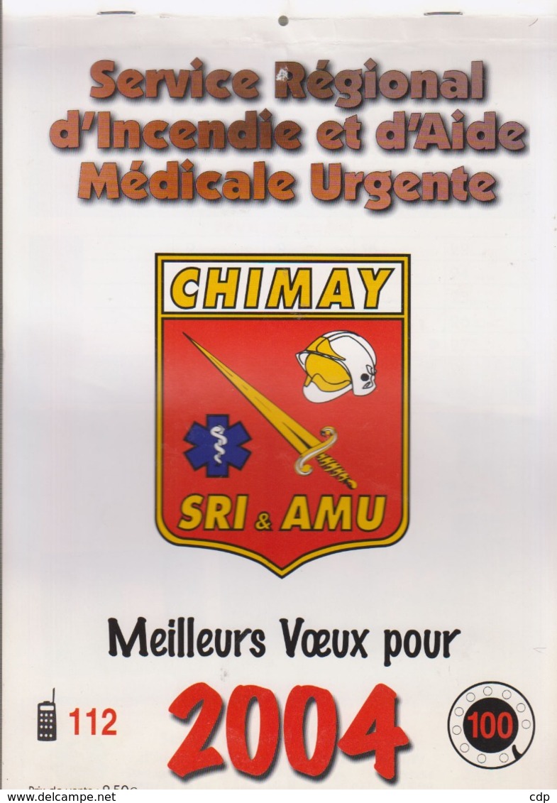 CHIMAY  Calendrier Pompiers  2004 - Grand Format : 2001-...