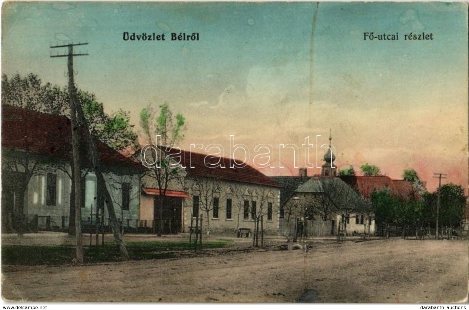 T2/T3 1915 Bél, Beliu (Arad); Fő Utca. Stern Henrik Saját Felvétele / Main Street - Ohne Zuordnung