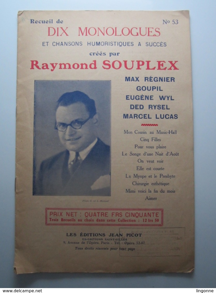 N° 53 RECUEIL DE DIX MONOLOGUES ET CHANSONS HUMORISTIQUES A SUCCÈS RAYMOND SOUPLEX - 1901-1940