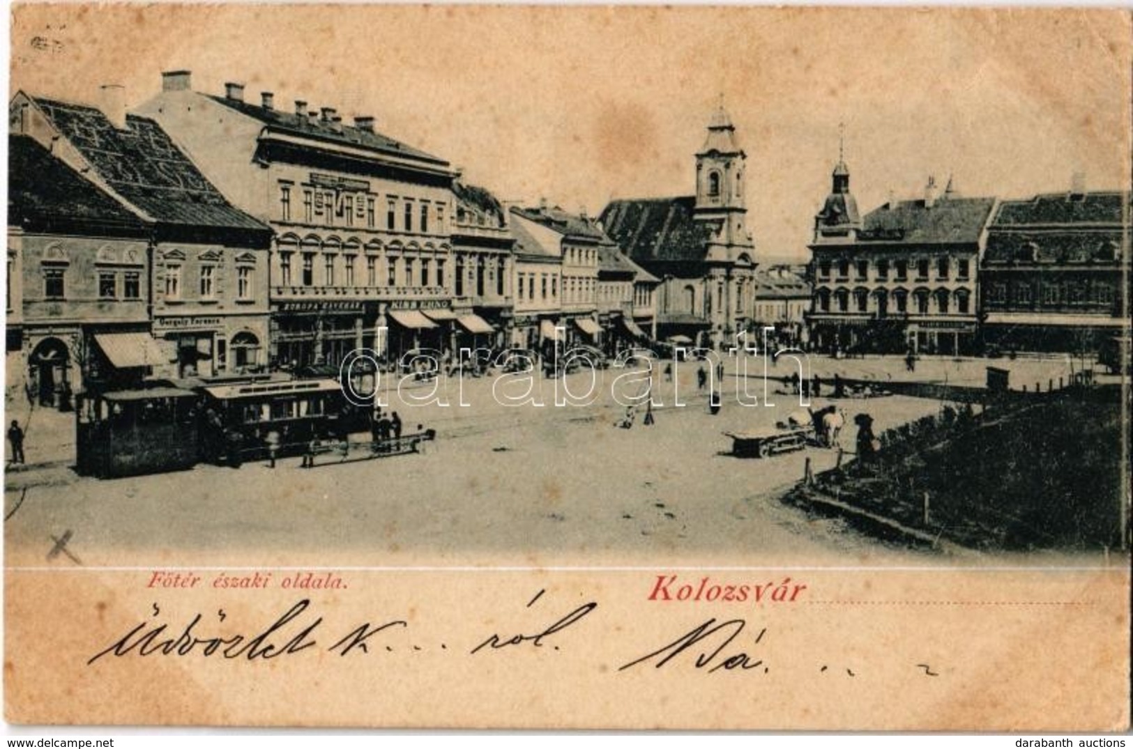 T2/T3 1899 (Vorläufer!) Kolozsvár, Cluj; Fő Tér északi Oldala, Európa Kávéház, Kiss Ernő és Gergely Ferenc üzlete, Város - Non Classés