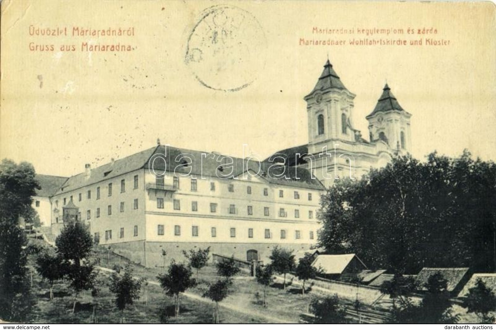 T2/T3 1909 Máriaradna, Radna; Kegytemplom és Zárda. W.L. (?) 3023. Czauscher József Kiadása / Wohlfahrtskirche Und Klost - Ohne Zuordnung