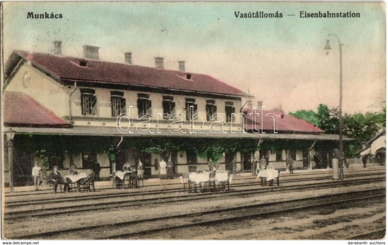 T2/T3 1915 Munkács, Mukacheve, Mukacevo; Vasútállomás, Vendéglő Asztalai A Vágányok Között / Eisenbahnstation / Railway  - Ohne Zuordnung