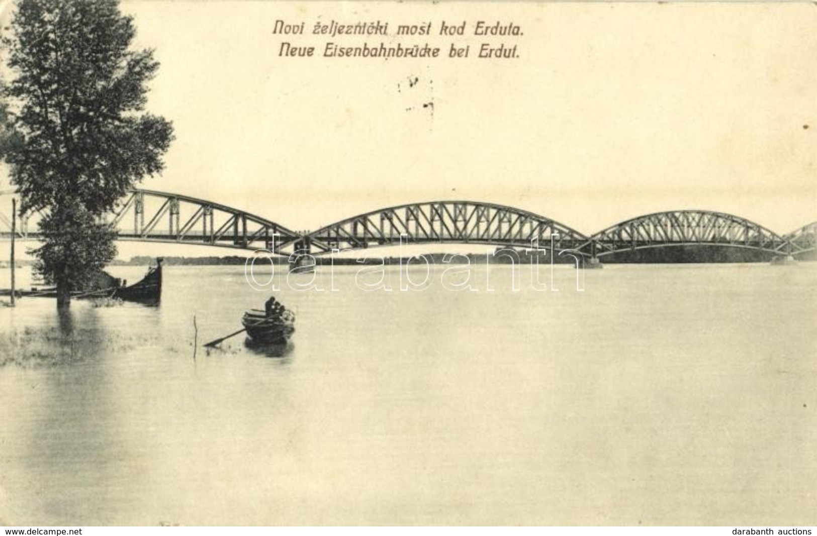 T2/T3 1913 Erdőd, Erdut; Új Vasúti Híd A Dunán / Novi Zeljeznicki Most / New Railway Bridge On Danube (EK) - Ohne Zuordnung