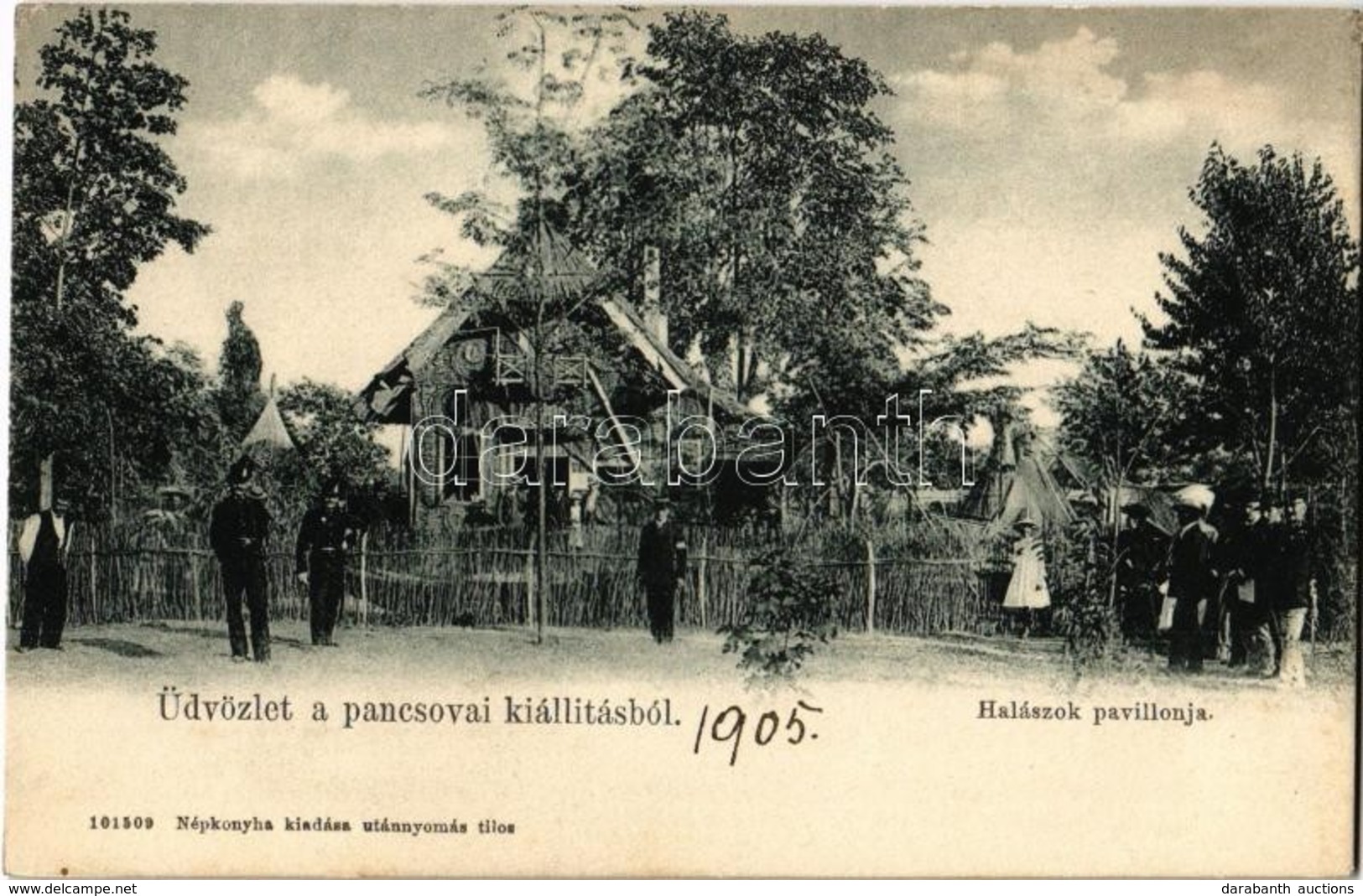 * T1/T2 1905 Pancsova, Pancevo; Kiállítás, Halászok Pavilonja. Népkonyha Kiadása / Exhibition, Fishermen's Pavilion - Non Classés