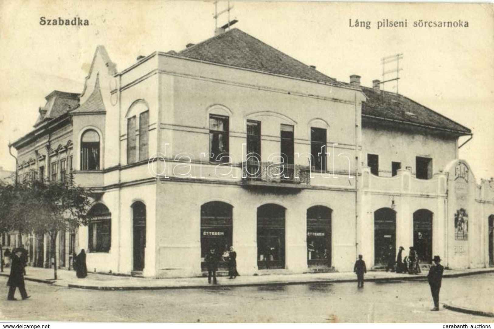 T2/T3 1913 Szabadka, Subotica; Láng Pilseni Sörcsarnoka és étterme / Restaurant And Beer Hall - Ohne Zuordnung