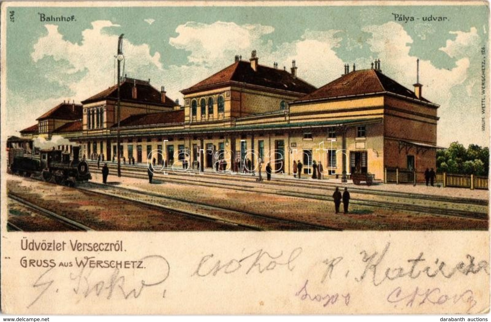 * T2/T3 1904 Versec, Vrsac; Vasútállomás, Gőzmozdony / Bahnhof / Railway Station, Locomotive. Wilih. Wettl. Litho - Ohne Zuordnung