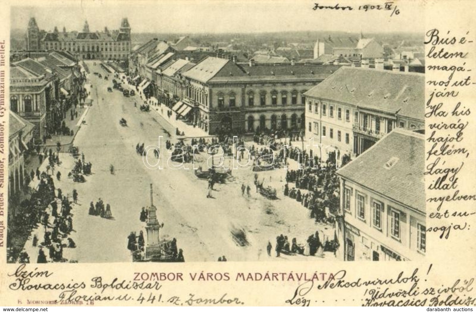 T2 1902 Zombor, Sombor; Fő Utca Madártávlatból, Piac. Bruck Sándor Kiadása / Main Street, Market - Non Classés