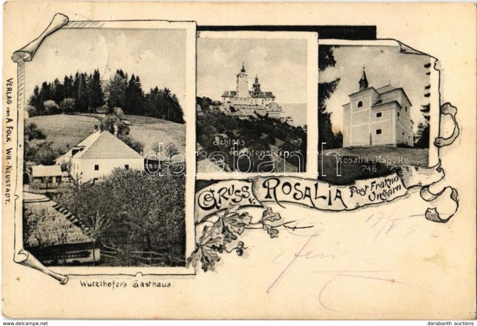 T2 1903 Fraknó, Forchtenstein; Vár, Wurzlhofer Vendéglője, Rozália Kápolna / Schloss, Gasthaus, Rosalia Kapelle / Castle - Ohne Zuordnung