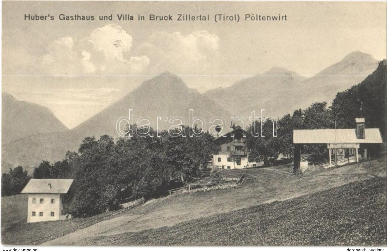 T2 Bruck Am Ziller (Tirol), Huber's Gasthaus Und Villa Pöltenwirt + 'Retablierungsstation Für Die K.u.k. Gebirgsartiller - Non Classés
