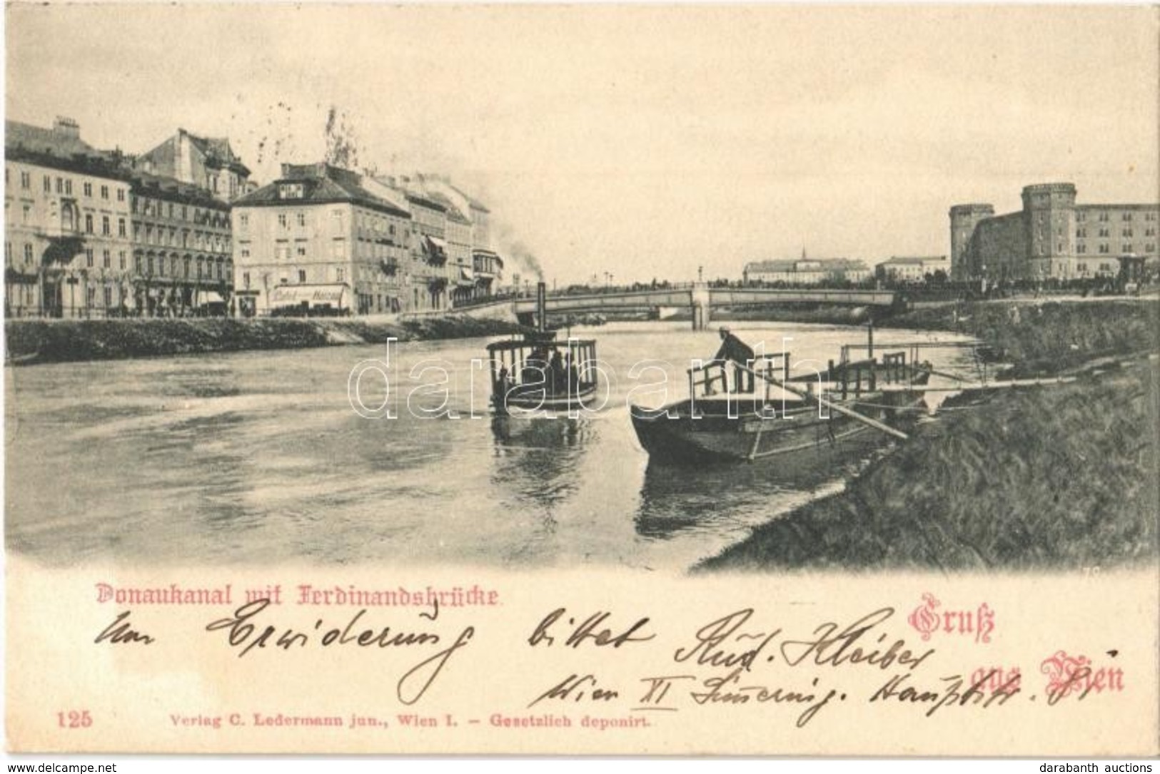 T2 1898 Wien, Vienna, Bécs; Donaukanal Mit Ferdinandsbrücke / Danube And Bridge, Ships, Cafe Herzog - Non Classés