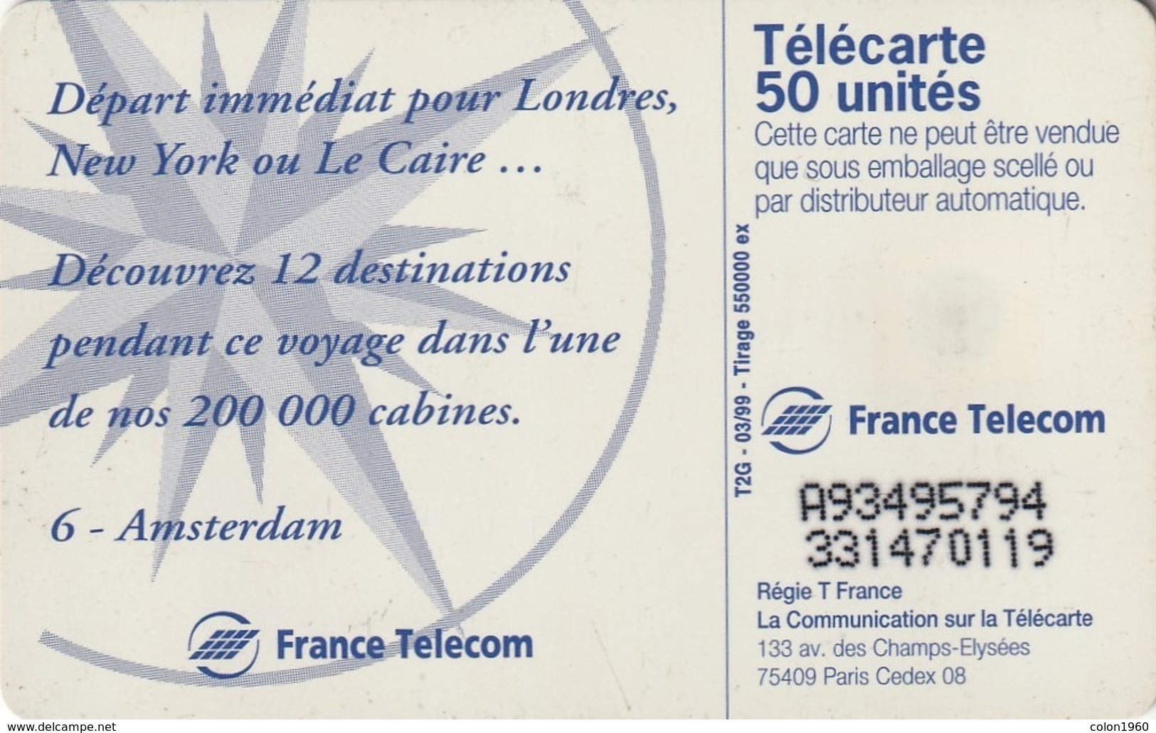 FRANCIA. 06 - Amsterdam. 50U. 0969. 03/99. (295). - 1999