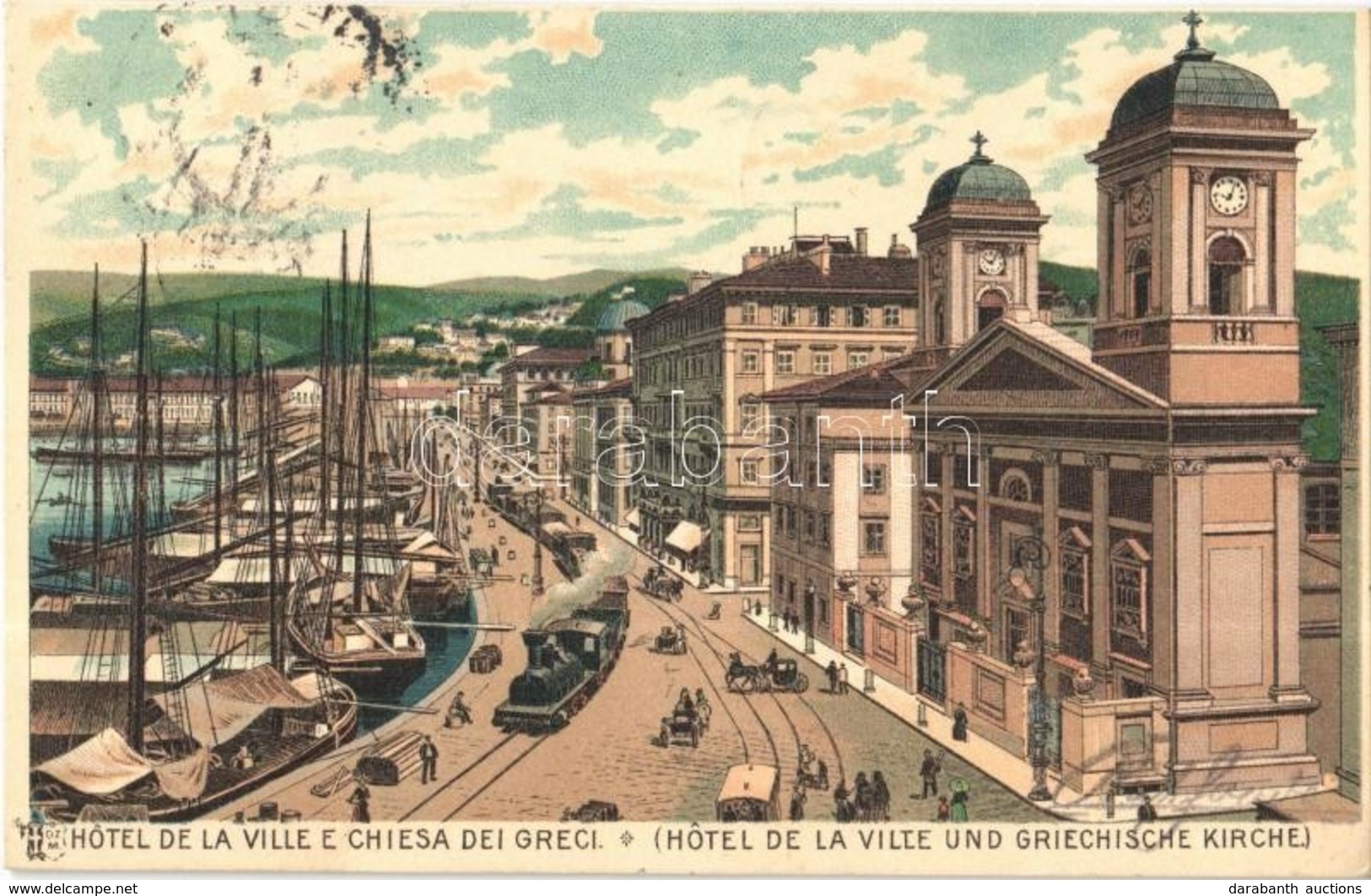 T2 1901 Trieste, Trieszt; Hotel De La Ville E Chiesa Dei Greci / Town Hall, Church, Quay And Industrial Railway, Locomot - Non Classés