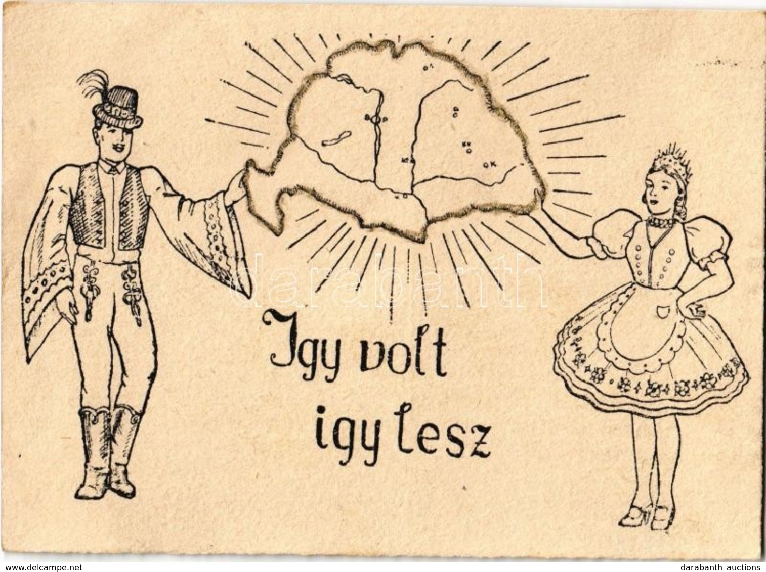 ** T1/T2 Így Volt így Lesz! Aranyozott Díszítés Nagymagyarország Határánál / Hungarian Irredenta Greeting Art Postcard.  - Sin Clasificación