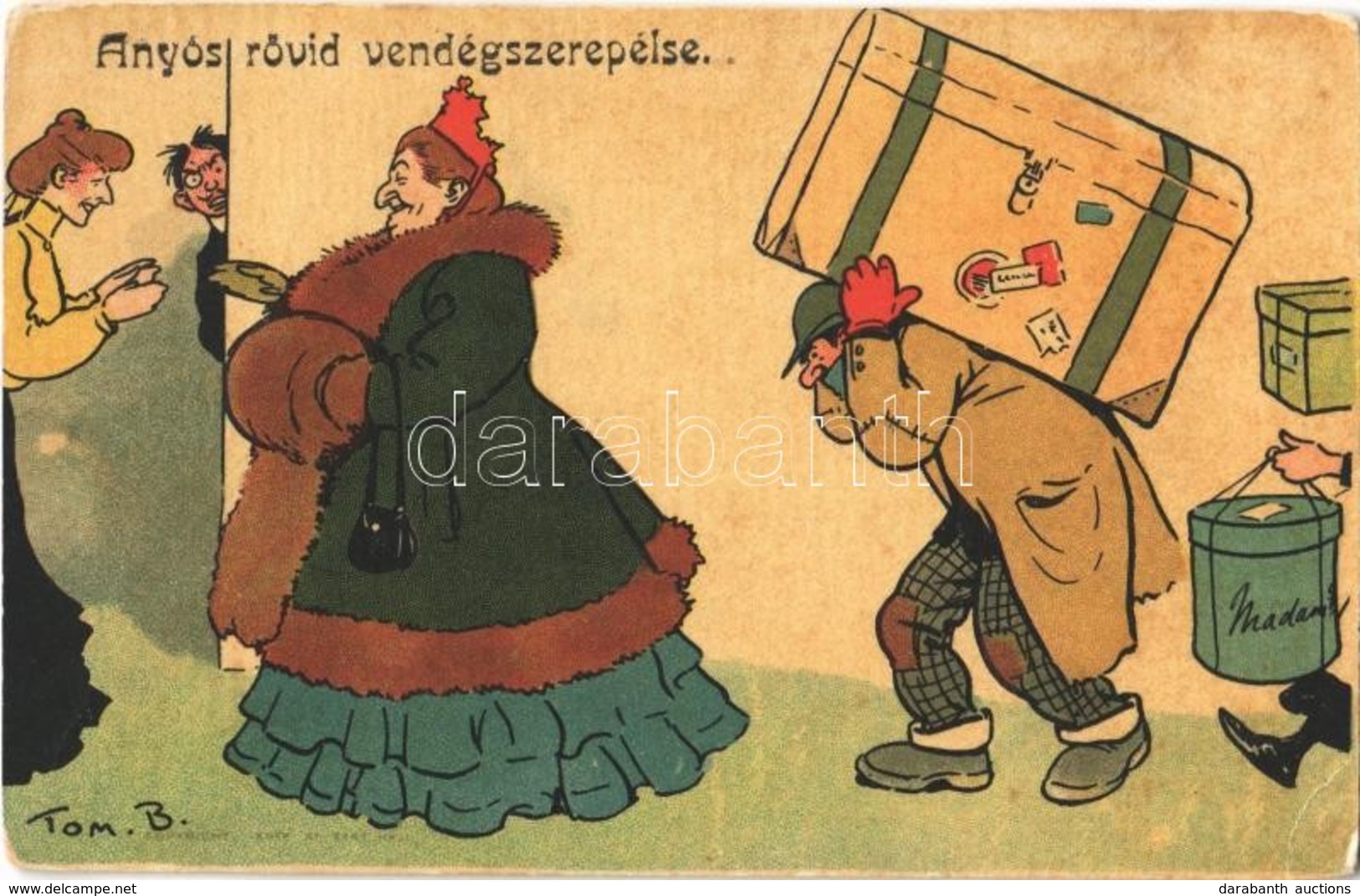 ** T3 Anyós Rövid Vendégszereplése / Jewish Mother-in-law Humour. Judaica Litho S: Tom. B. (Rb) - Unclassified