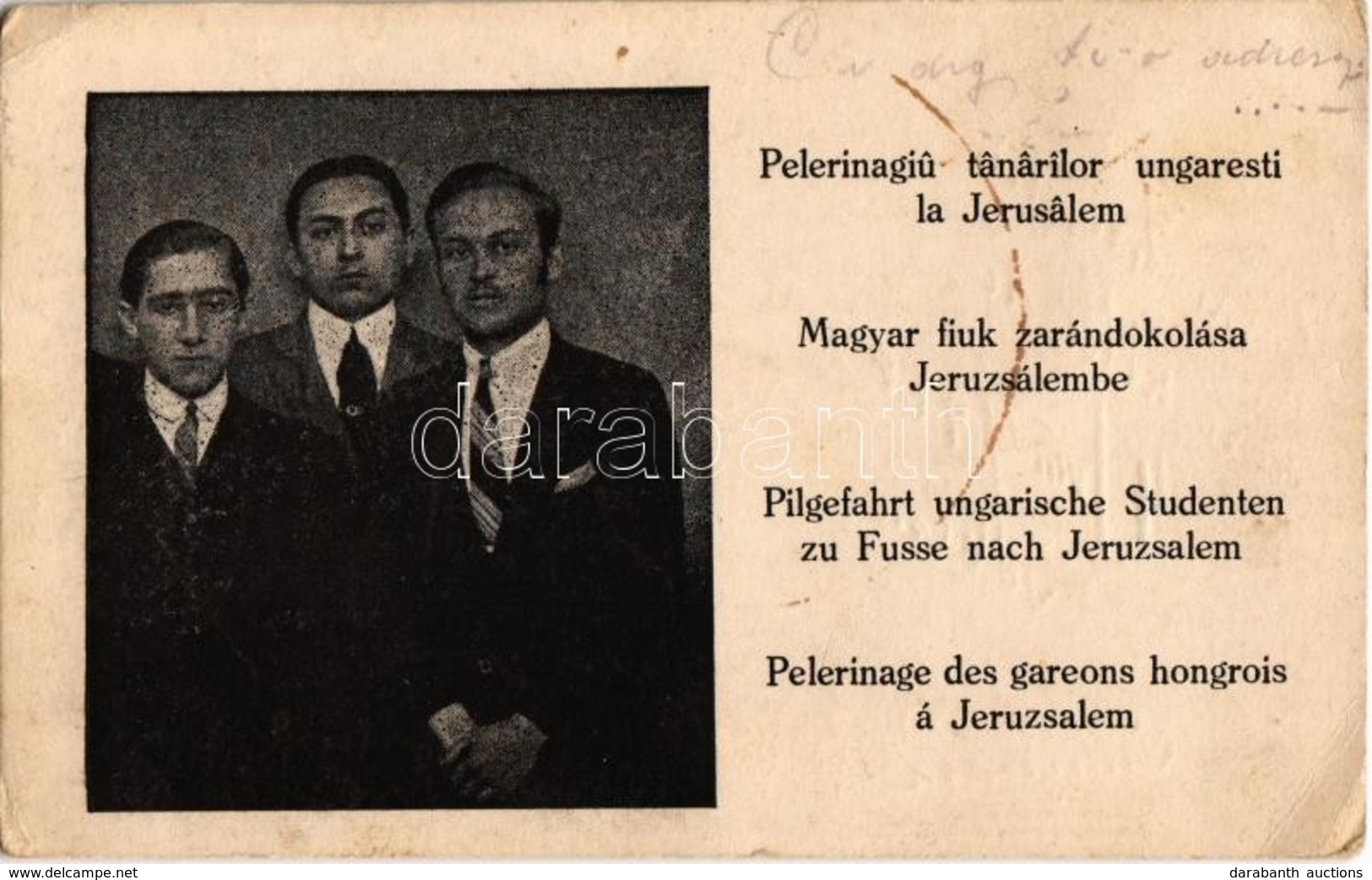 * T2/T3 1926 Magyar Fiúk Zarándoklása Jeruzsálembe / Plerenigaiu Tanarilor Ungaresti La Jerusalem / Pleinage Of Young Hu - Ohne Zuordnung