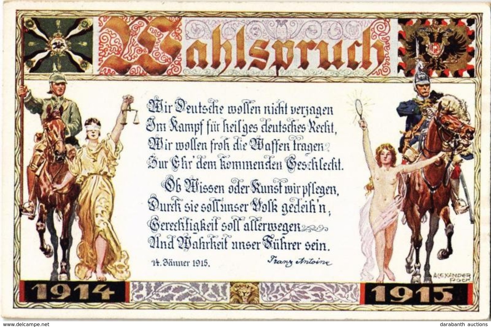 ** T1 Wahlspruch 1914-1915 / WWI German Military Propagnada Art Postcard. Wiener Malkasten, Art Nouveau S:  Alexander Po - Non Classés