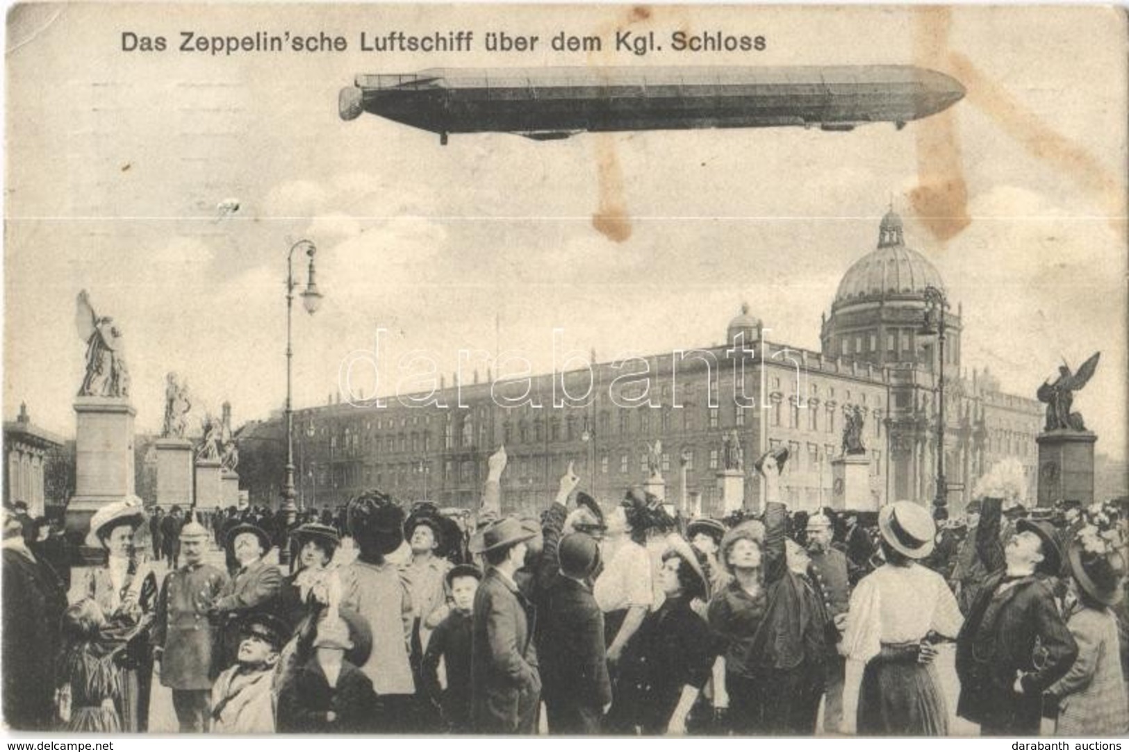 T2/T3 1909 Berlin, Das Zeppelin'sche Luftschiff über Dem Kgl. Schloss / Zeppelin Airship. Montage (EK) - Ohne Zuordnung