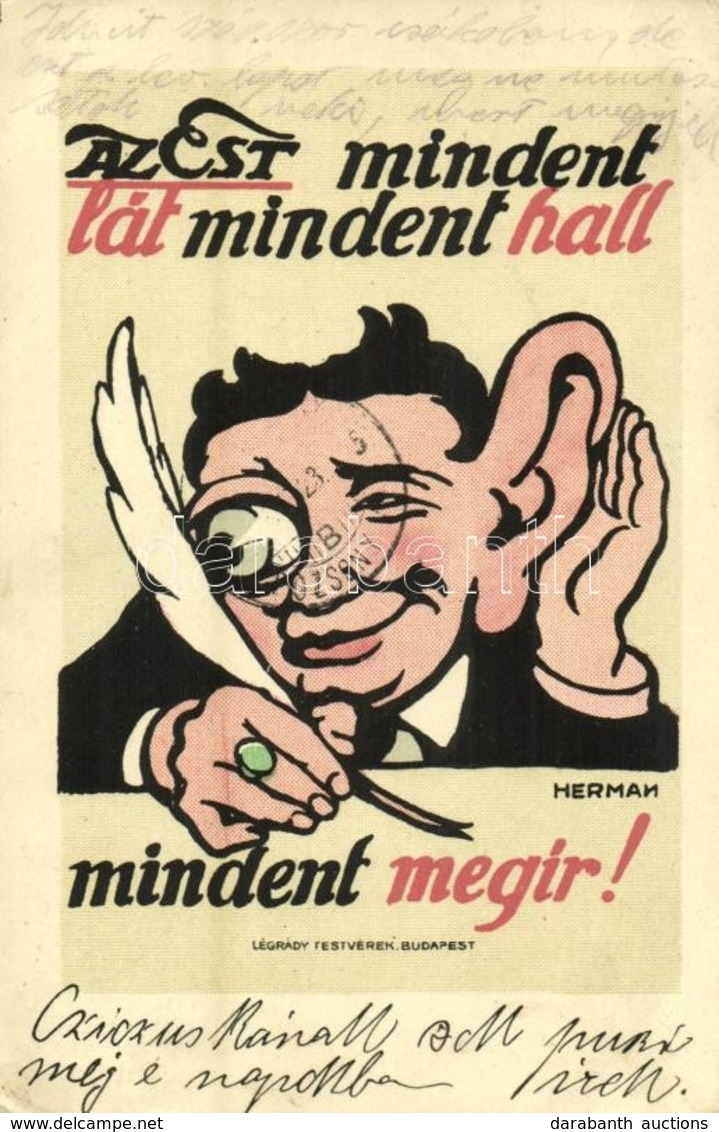 T2/T3 1913 Az Est Mindent Lát, Mindent Hall, Mindent Megír. Légrády Testvérek Kiadása / Hungarian Newspaper Advertisemen - Non Classés