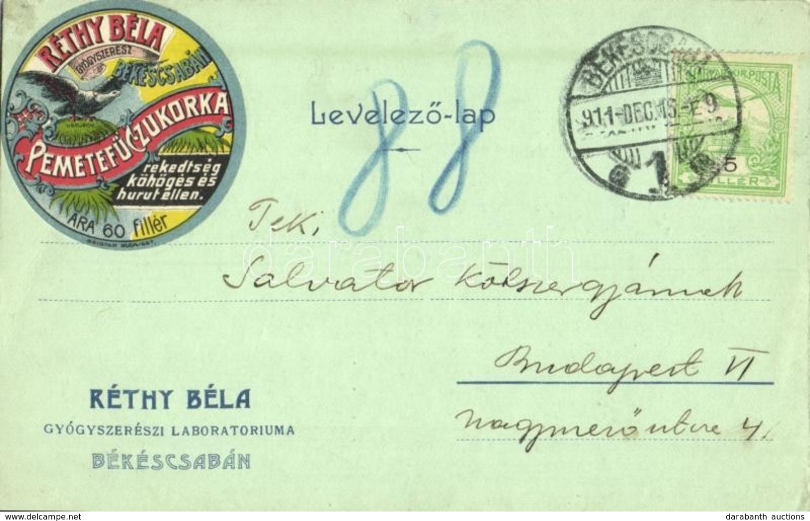 T2/T3 1911 Pemetefű-Czukorka. Réthy Béla Gyógyszerész Békéscsabán. Reklám / Hungarian Cough Drop Advertisement. Litho  ( - Non Classés