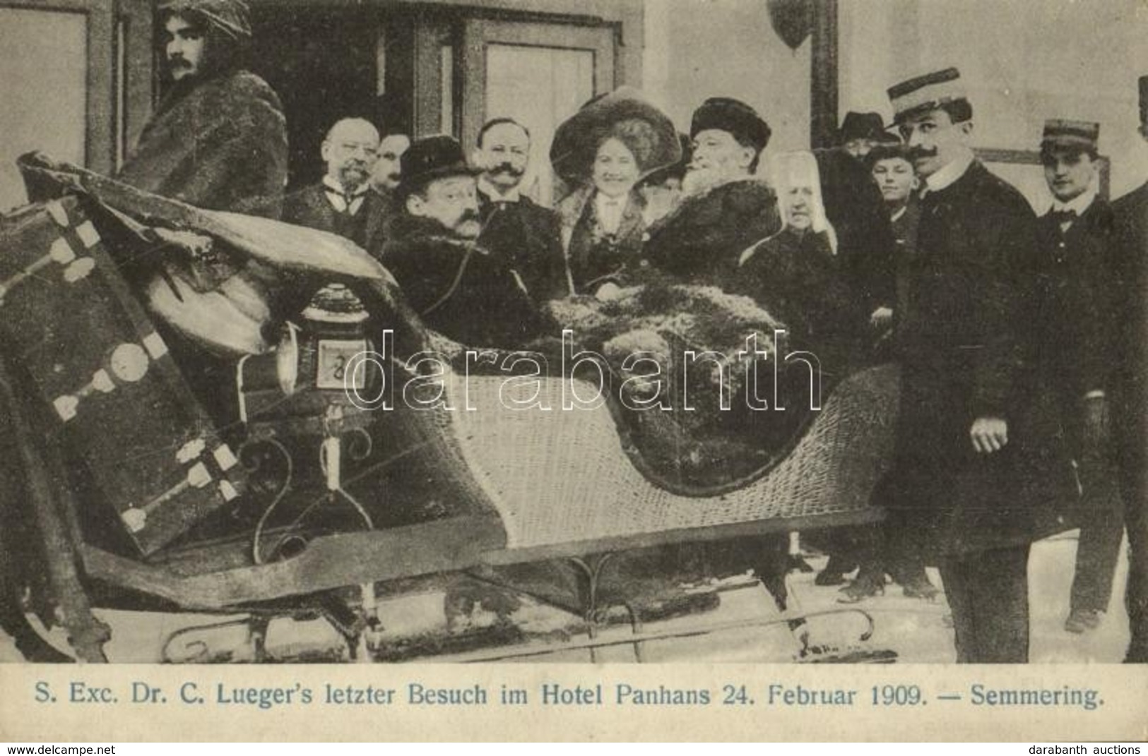 ** T1 1900 Semmering, S. Exc. Dr. C. Lueger's Letzter Besuch Im Hotel Panhans 24. Februar / Karl Lueger's Last Visit In  - Ohne Zuordnung