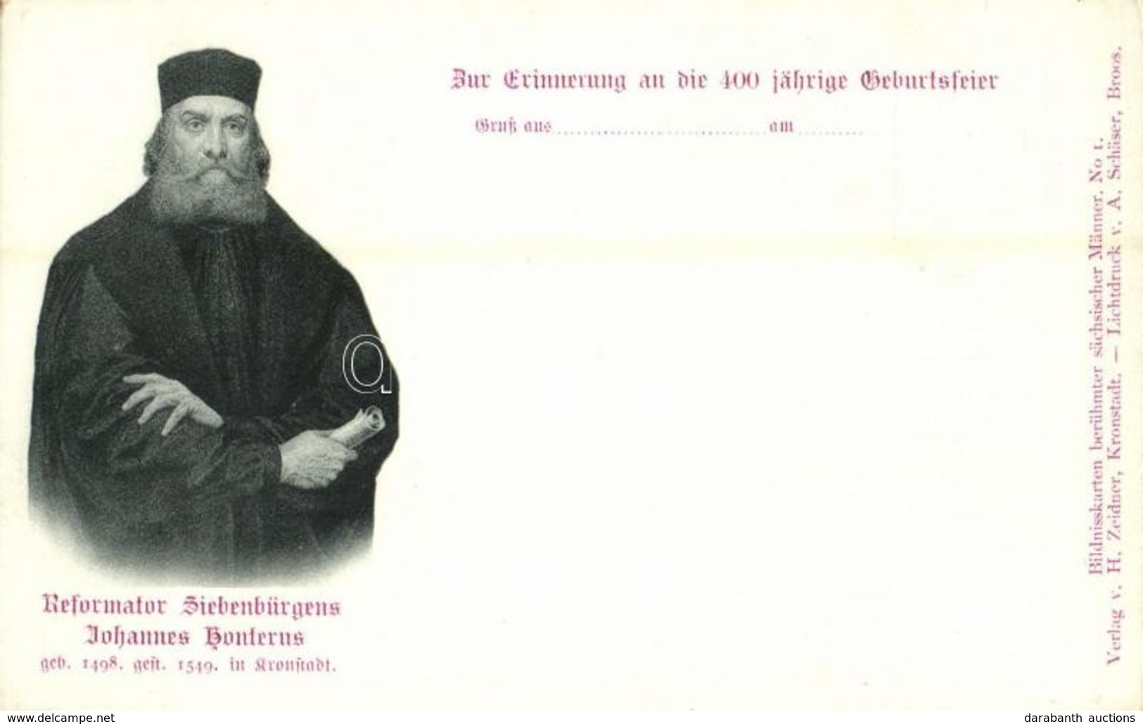 ** T2 1898 Reformator Siebenbürgens Johannes Honterus. Zur Erinnerung An Die 400 Jährige Geburtsfeier. Bildnisskarten Be - Ohne Zuordnung