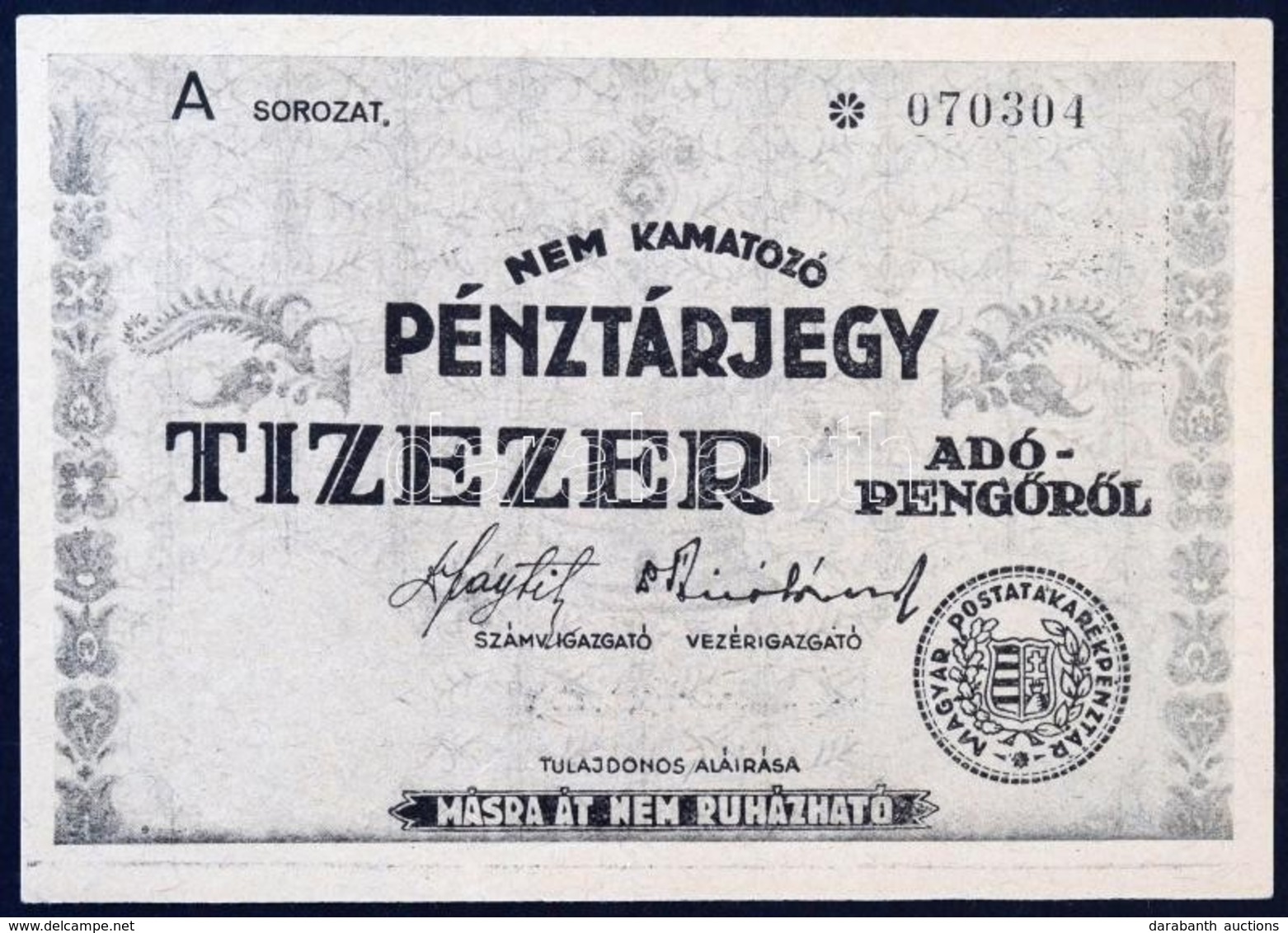 1946. 10.000AP Nem Kamatozó Pénztárjegy 'Másra át Nem Ruházható' Felülbélyegzéssel T:I
1946. 10.000 Adópengő Non Interes - Non Classificati