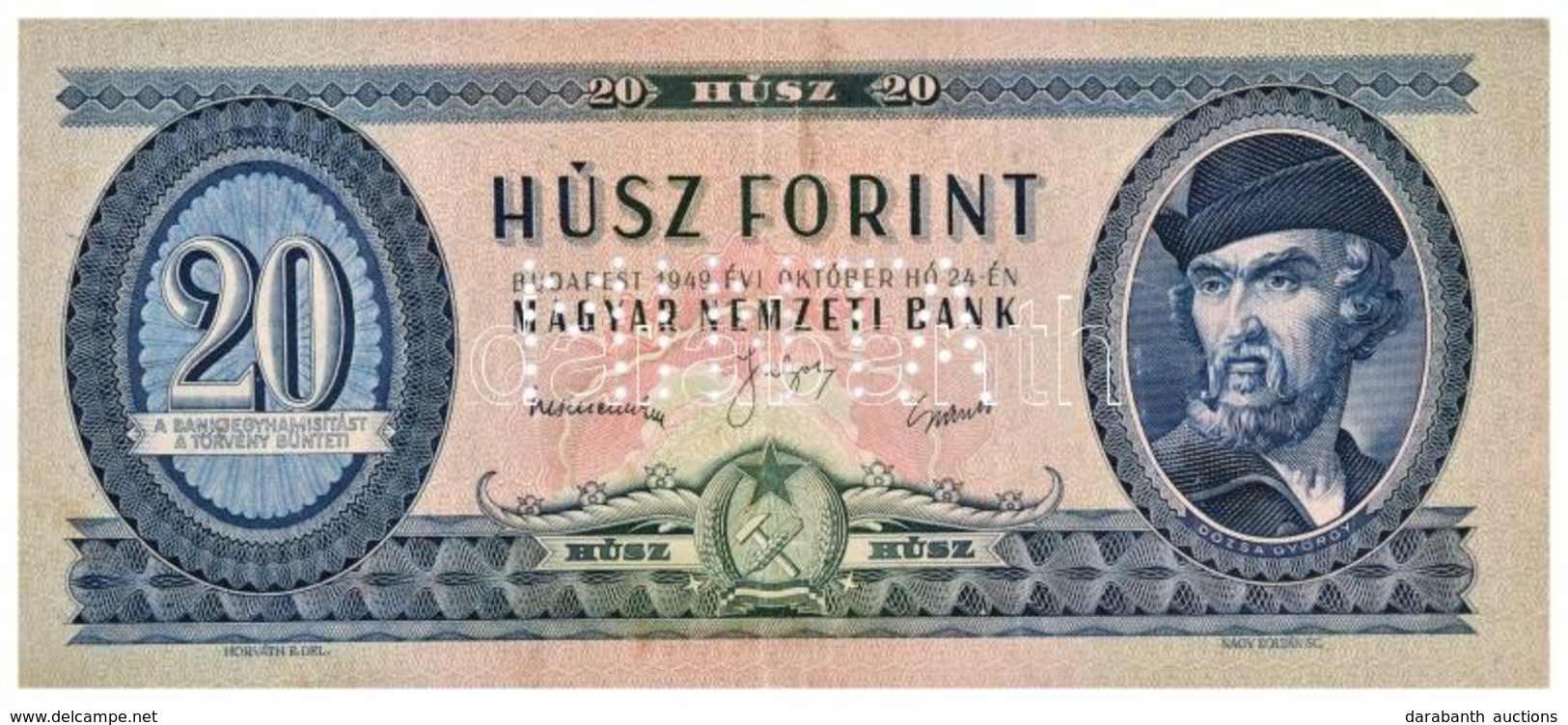 1949. 20Ft 'C106 039779' Sorozat és Sorszámmal, 'MINTA' Perforációval T:III / Hungary 1949. 20 Forint With 'C106 039779' - Non Classificati